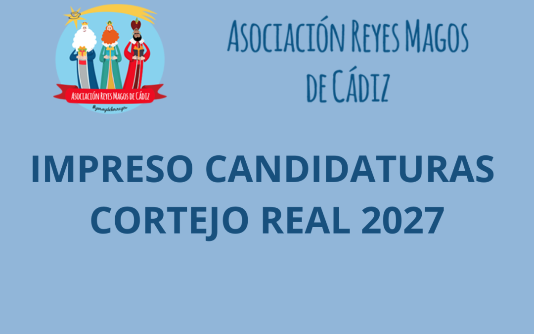 IMPRESO CANDIDATURAS CORTEJO REAL 2027